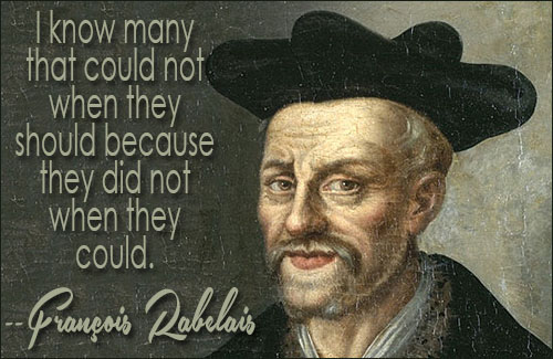 Francois Rabelais quote