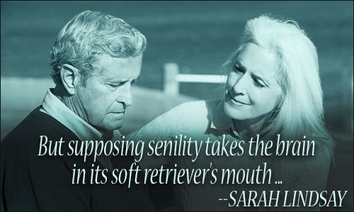 Senility quote